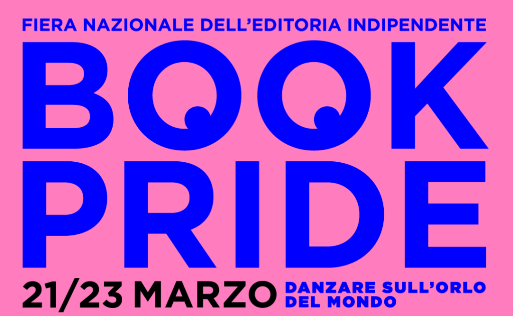 Locandina ufficiale di Book Pride 2025 con il tema “Danzare sull’orlo del mondo”.